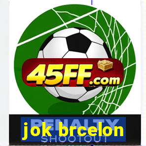 jok brcelon
